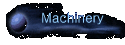 Machinery